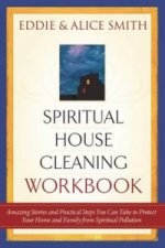 Spiritual House Cleaning Workbook