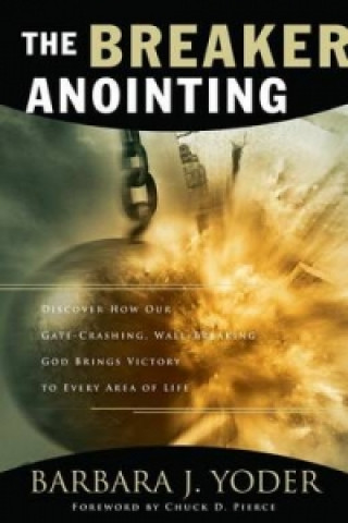 Breaker Anointing