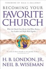 Becoming Your Favorite Church