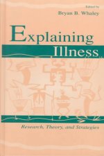 Explaining Illness