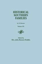 Historical Southern Families. in 23 Volumes. Volume XX