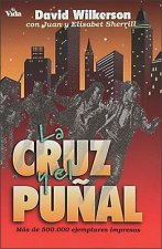 Cruz y El Punal = the Cross and the Switchblade