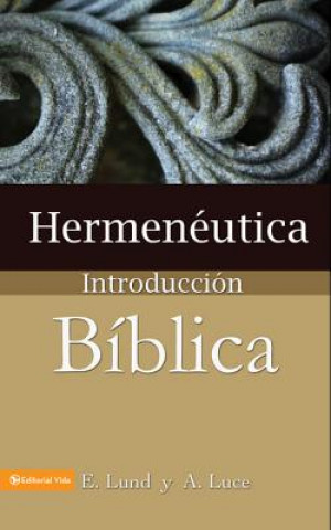 Hermeneutica, introduccion biblica