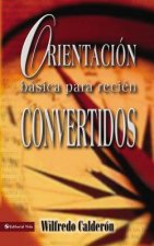 Orientacion basica para recien convertidos