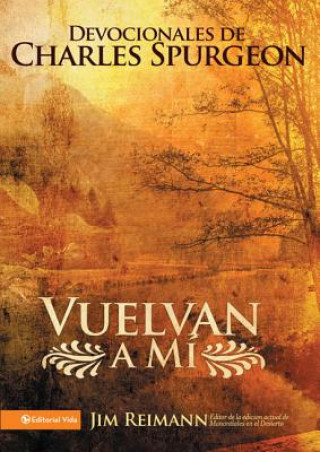 Vuelvan a Mi