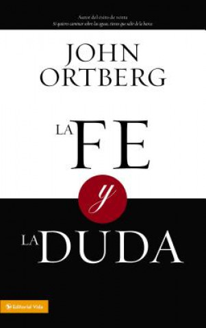 Fe Y La Duda