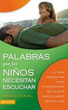 Palabras Que los Ninos Necesitan Escuchar