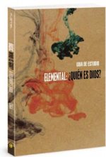 Elemental: ?Quien Es Dios?, Guia del Alumno