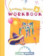 Viva el Espanol: Student Workbook