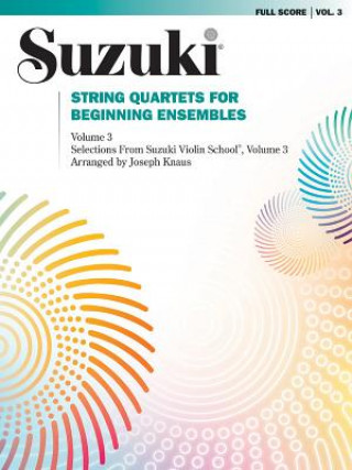 STRING QUARTETS FOR BEGIN ENS 3