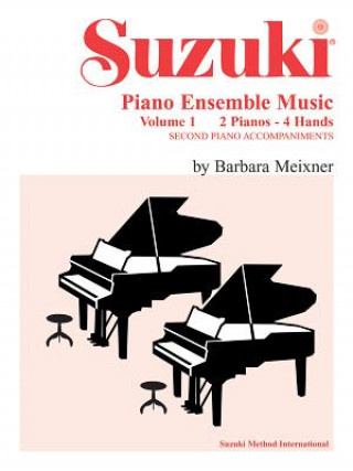 SUZUKI PIANO ENSEMBLE MUSIC VOL1 DUO