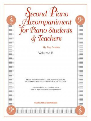 Second Piano Accompaniment for Piano Students and Teachers