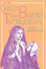 Child Brides & Intruders