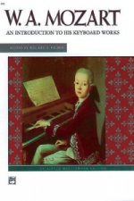 MOZART AN INTRODUCTION TO HIS WORKS