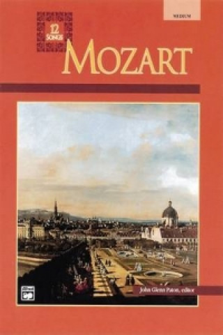 Mozart - Twelve Songs