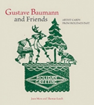 Gustave Baumann & Friends