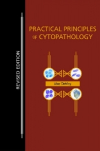 Practical Principles of Cytopathology