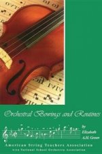 ORCHESTRAL BOWINGS & ROUTINES