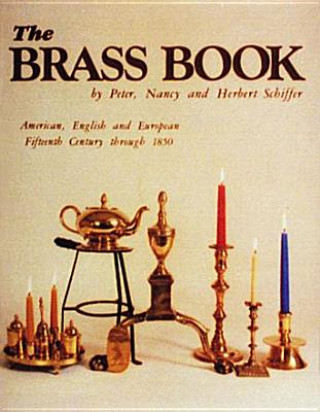 Brass Book, American, English, and European (Etc)(Kemény kötésű)
