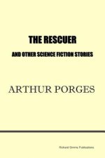 Rescuer and Other Science Fiction Stories