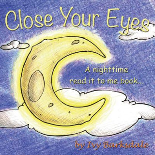 Close Your Eyes