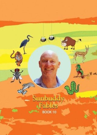 Sunbuddy Fables Book 10