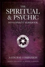 Spiritual & Psychic Development Workbook - A Course Companion