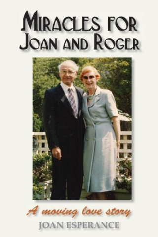 Miracles for Joan and Roger