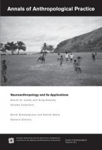 Annals of Anthropological Practice - Neuroanthropo logy and Its Applications