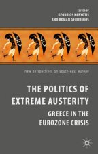 Politics of Extreme Austerity