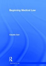 Beginning Medical Law