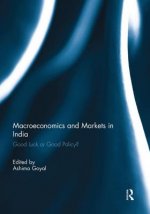 Macroeconomics and Markets in India