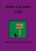 Amor a La Pata Coja
