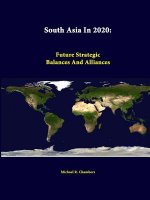 South Asia in 2020: Future Strategic Balances and Alliances