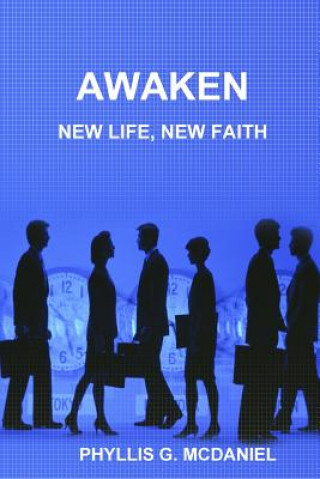 Awaken: New Life, New Faith