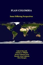 Plan Colombia: Some Differing Perspectives