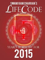 Lifecode #5 Yearly Forecast for 2015 - Narayan