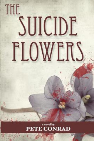 Suicide Flowers