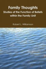 Family Thoughts