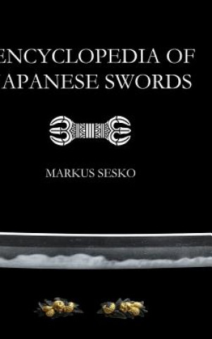 Encyclopedia of Japanese Swords