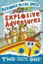 Alexander McCall Smith's Explosive Adventures