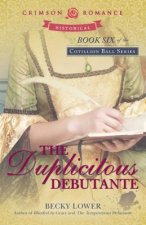 Duplicitous Debutante