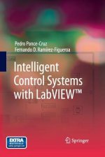 Intelligent Control Systems with LabVIEW (TM)
