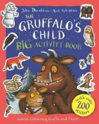 Gruffalo's Child BIG Activity Book