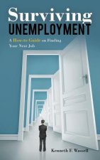 Surviving Unemployment