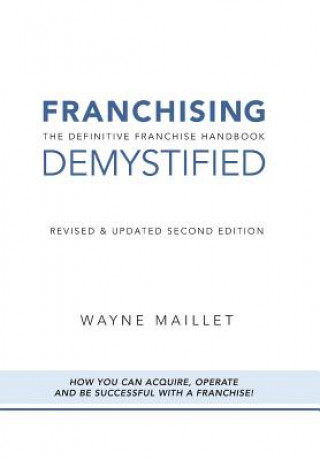 Franchising Demystified