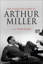 Collected Essays of Arthur Miller