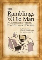 Ramblings of an Old Man