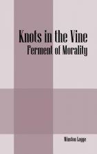 Knots in the Vine