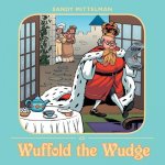 Wuffold the Wudge